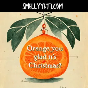 Smelly Yeti Orange you glad it's Christmas? perfume bottle