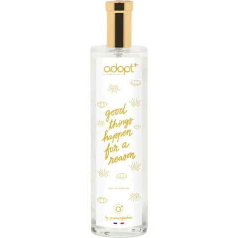 Adopt' Good Things Happen for a Reason perfume bottle