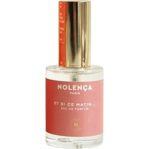 Nolença Et Si Ce Matin... perfume bottle