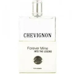 Chevignon Forever Mine - Into the Legend for Women perfume bottle