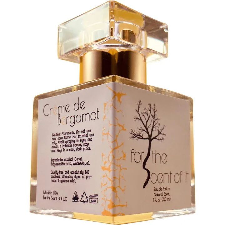 For The Scent Of It Crème de Bergamot perfume bottle