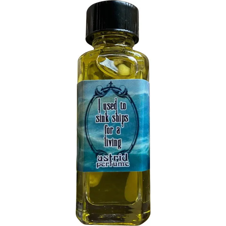 Astrid Perfume I Used to Sink Ships for a Living perfume bottle