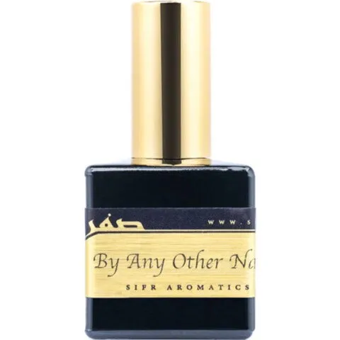 Sifr Aromatics By Any Other Name perfume bottle