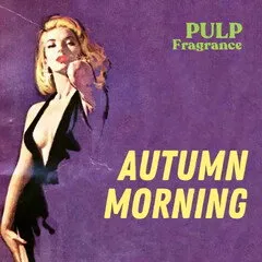 Pulp Fragrance Autumn Morning parfüm şişesi
