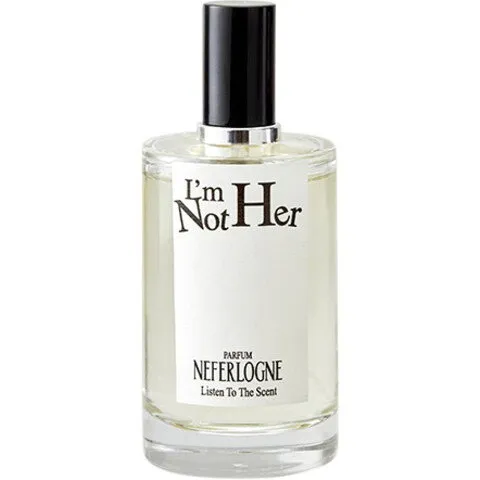 Neferlogne I'm Not Her perfume bottle