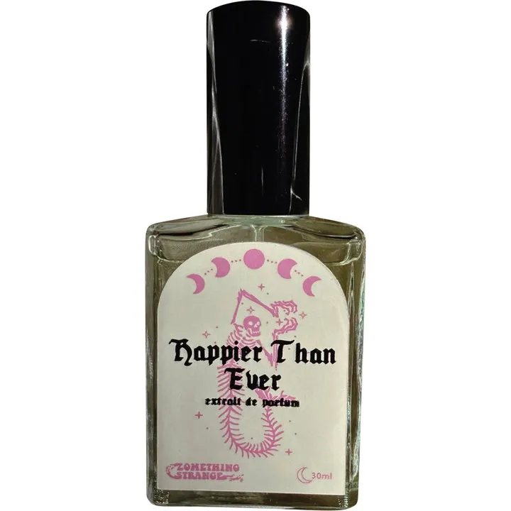 Zomething Strange Happier Than Ever (Extrait de Parfum) parfüm şişesi