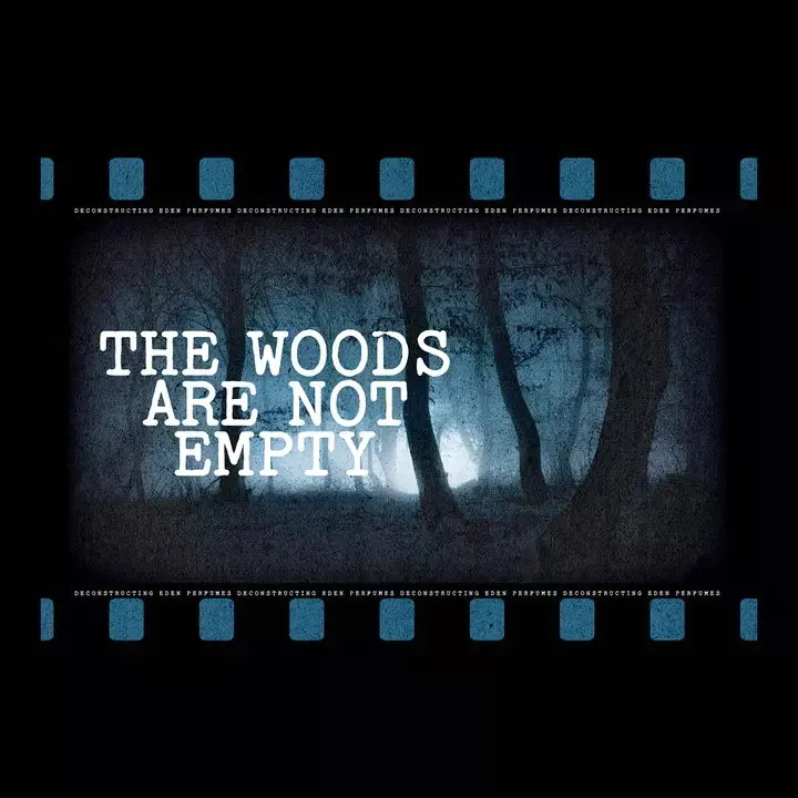 Deconstructing Eden The Woods Are Not Empty perfume bottle