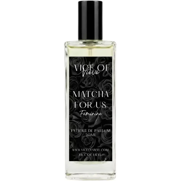 Vice of Vieve Matcha For Us - Feminine parfüm şişesi