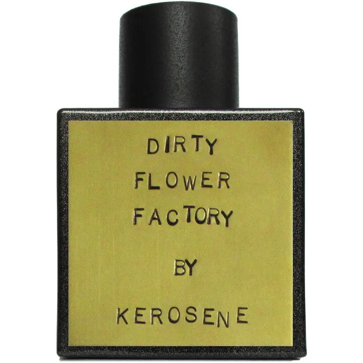 Kerosene Dirty Flower Factory parfüm şişesi