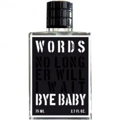 Words Bye Baby perfume bottle