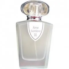 Ame Sombre Ãme Sombre III parfüm şişesi